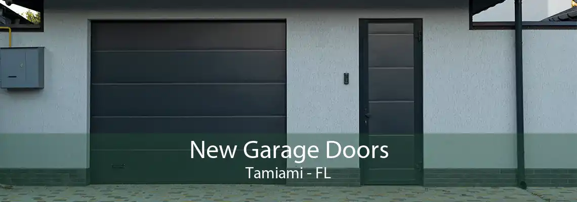 New Garage Doors Tamiami - FL